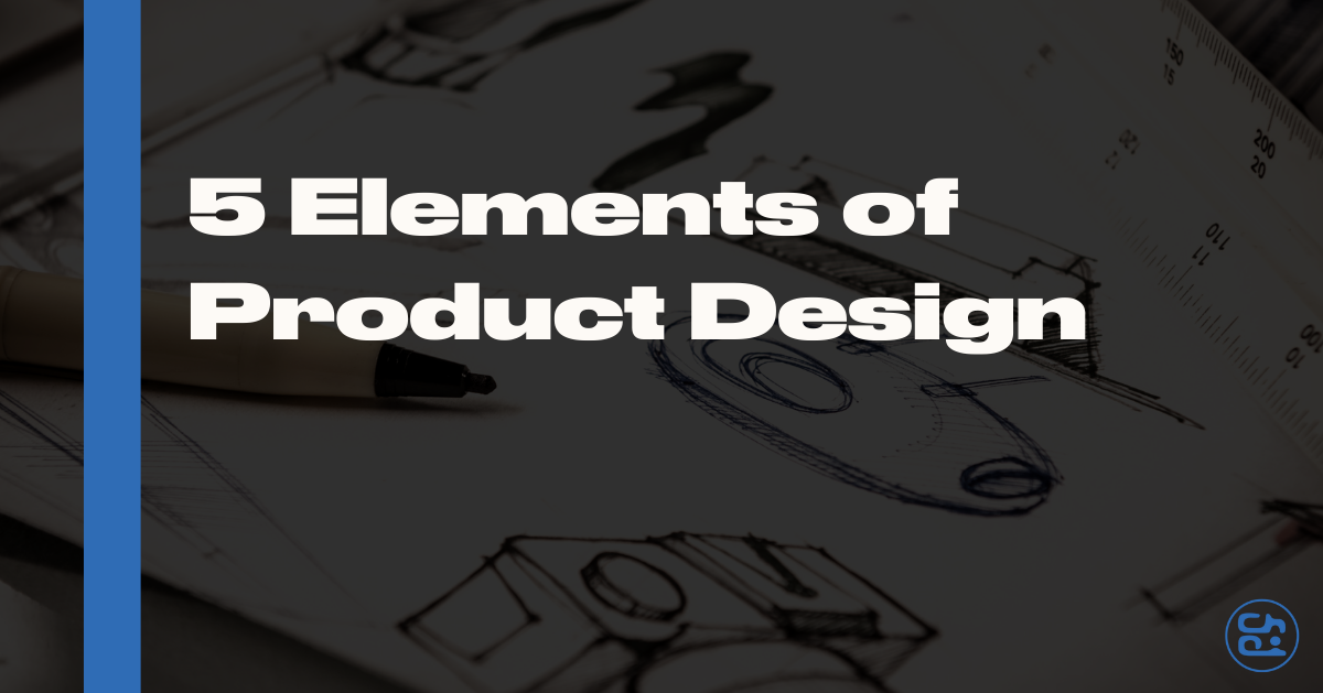 Read more about the article <strong>What Are the 5 Elements of Product Design?</strong>